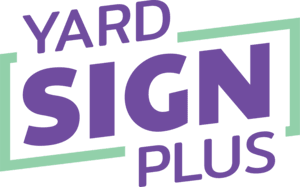 Yard Sign Plus