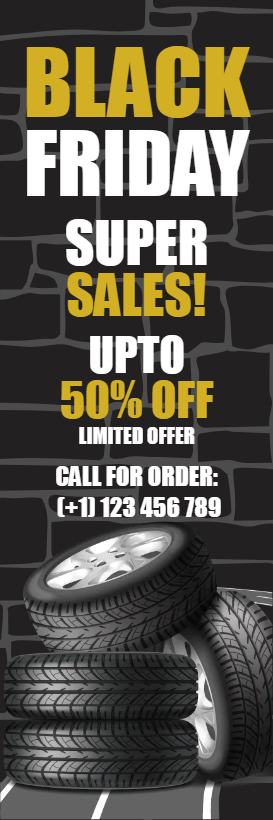 Custom Outdoor Yard Signs Multiple Sizes Black Friday Tires