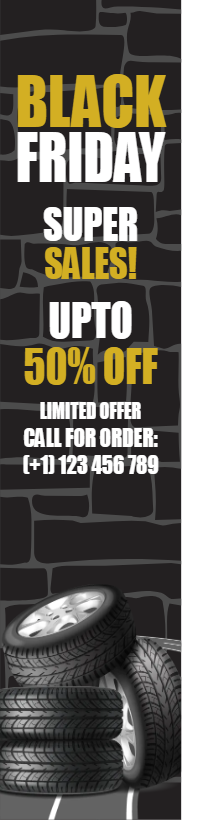 Custom Outdoor Yard Signs Multiple Sizes Black Friday Tires