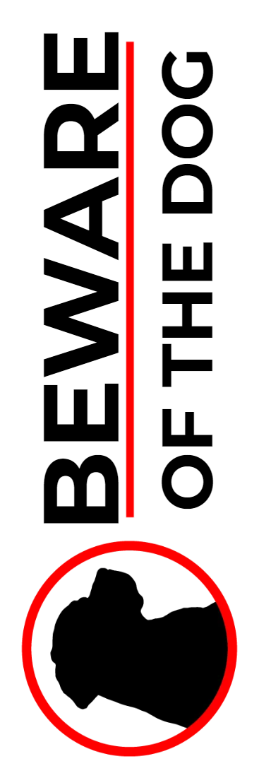 Custom Outdoor Yard Signs Multiple Sizes Beware Of Dog