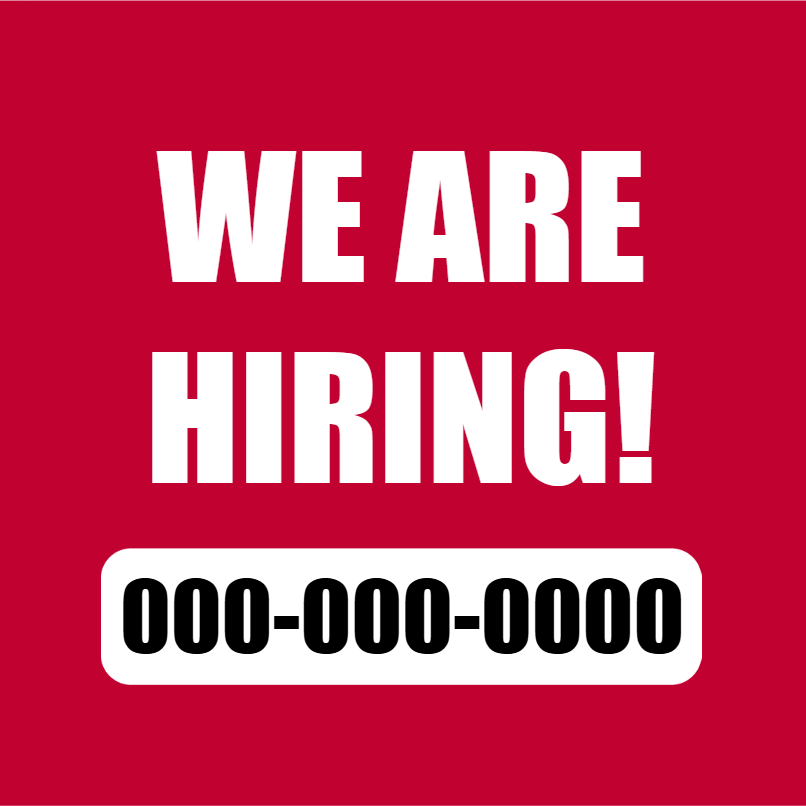 Custom Outdoor Yard Signs Multiple Sizes Hiring