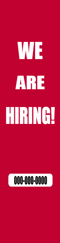 Custom Outdoor Yard Signs Multiple Sizes Hiring