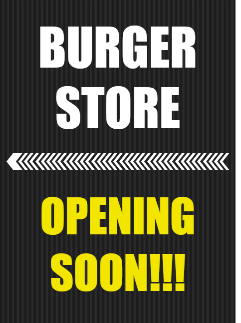 Custom Outdoor Yard Signs Multiple Sizes Burger Store Opening Soon