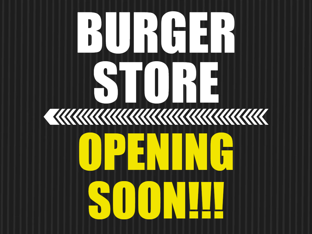 Custom Outdoor Yard Signs Multiple Sizes Burger Store Opening Soon
