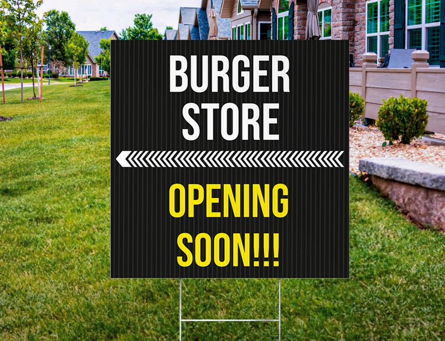 Custom Outdoor Yard Signs Multiple Sizes Burger Store Opening Soon