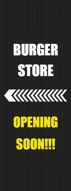 Custom Outdoor Yard Signs Multiple Sizes Burger Store Opening Soon