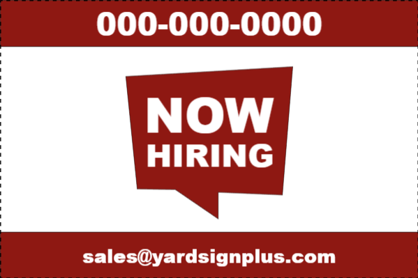 Custom Outdoor Yard Signs Multiple Sizes  Now Hiring