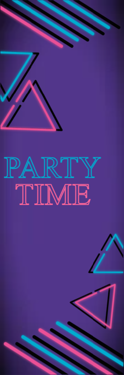 Custom Outdoor Yard Signs Multiple Sizes Party Time