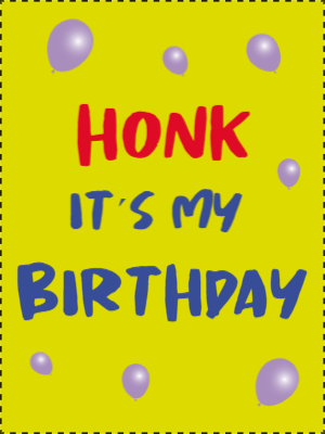 Custom Outdoor Yard Signs Multiple Sizes It's My Birthday