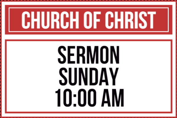 Custom Outdoor Yard Signs Multiple Sizes Church of Christ