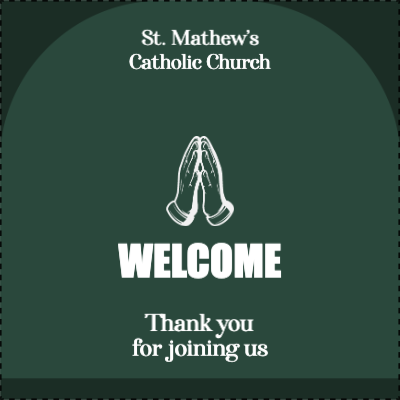 Custom Outdoor Yard Signs Multiple Sizes St. Mathew's Church