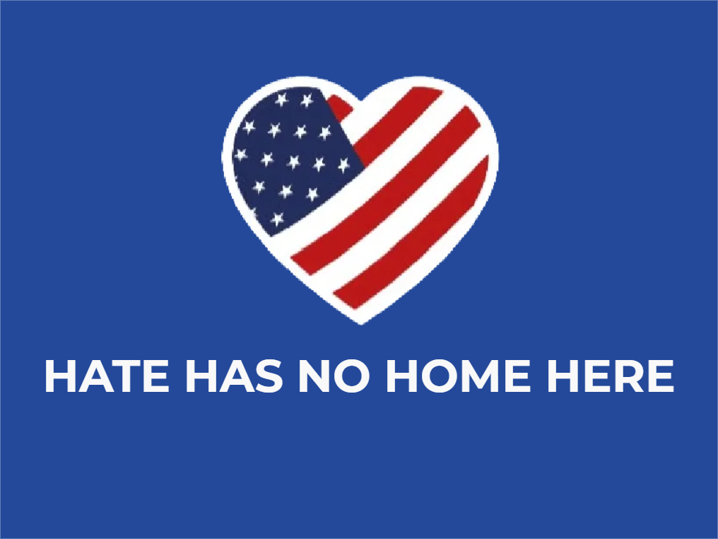 Custom Outdoor Yard Signs Multiple Sizes Hate Has No Home Here