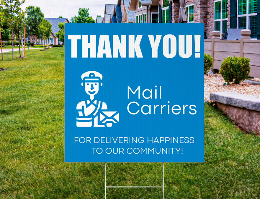 Custom Outdoor Yard Signs Multiple Sizes Mail Carriers
