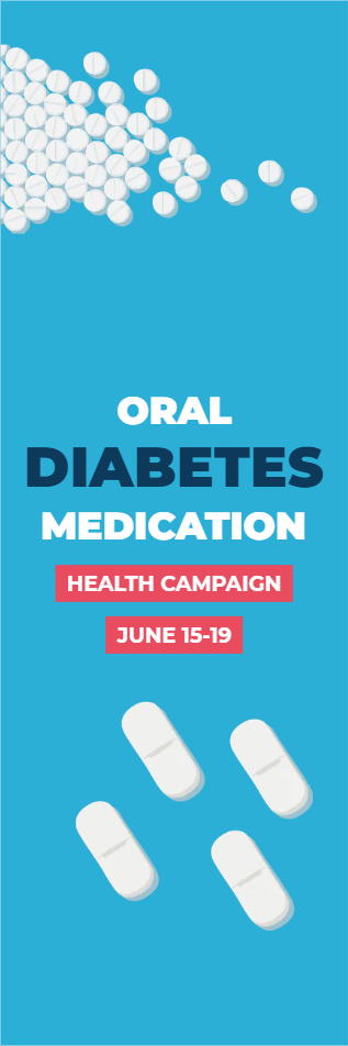 Custom Outdoor Yard Signs Multiple Sizes Oral Diabetes Medication