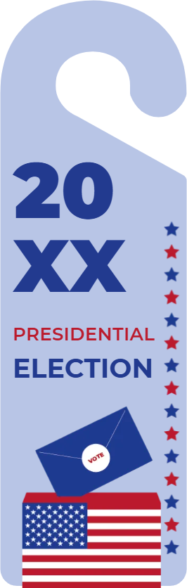 Custom Door Hangers for Presidential Election