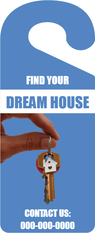 Custom Door Hangers for Dream House