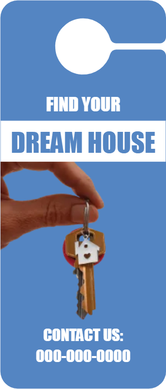 Custom Door Hangers for Dream House
