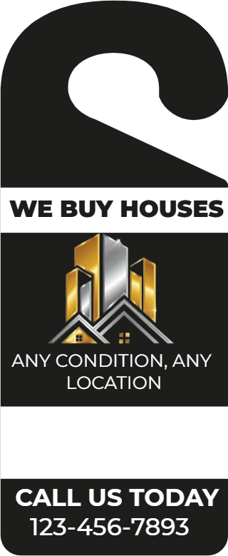 Custom Door Hangers for We Buy Houses