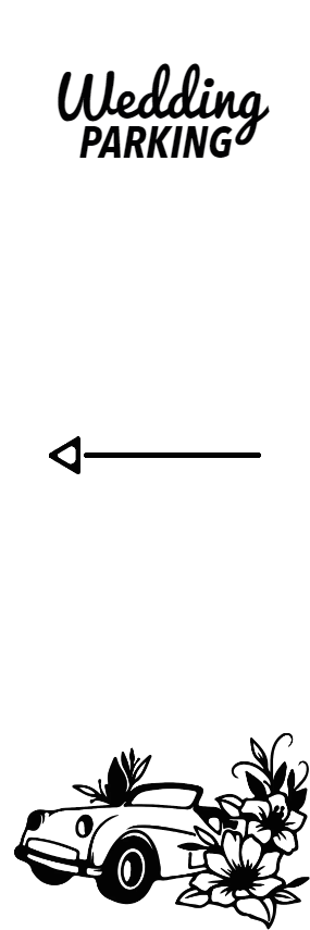 Custom Outdoor Yard Signs Multiple Sizes Wedding Parking