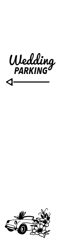 Custom Outdoor Yard Signs Multiple Sizes Wedding Parking