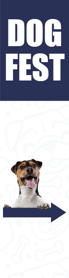 Custom Outdoor Yard Signs Multiple Sizes Dog Fest