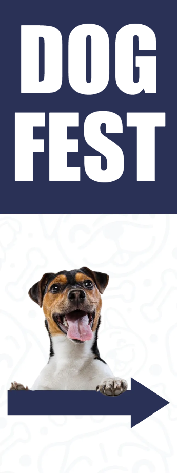 Custom Outdoor Yard Signs Multiple Sizes Dog Fest