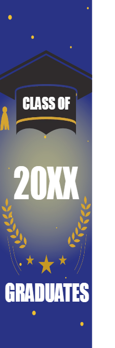 Custom Outdoor Foam Board Signs  Class of 20XX