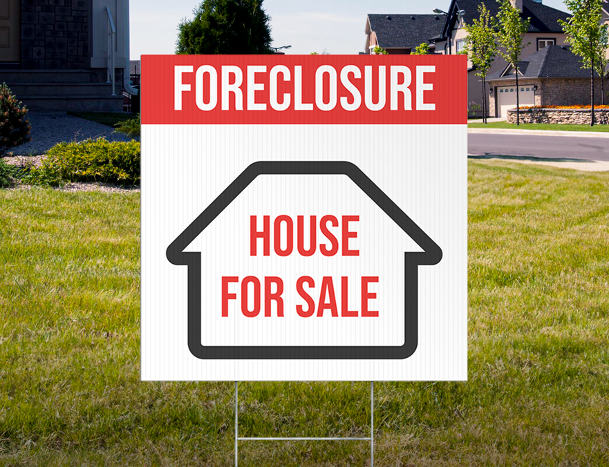 Custom Outdoor Yard Signs Multiple Sizes Foreclosure House for Sale