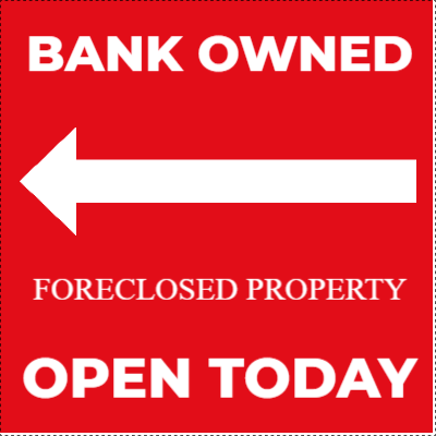 Custom Outdoor Yard Signs Multiple Sizes Foreclosed Property
