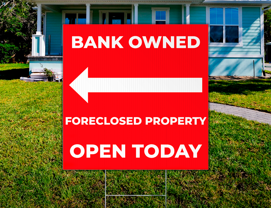Custom Outdoor Yard Signs Multiple Sizes Foreclosed Property