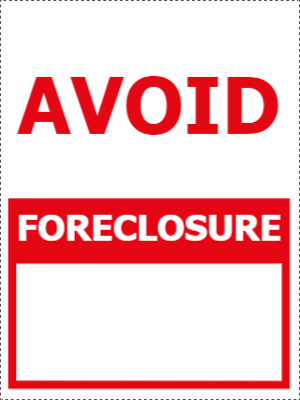 Custom Outdoor Yard Signs Multiple Sizes Avoid Foreclosure