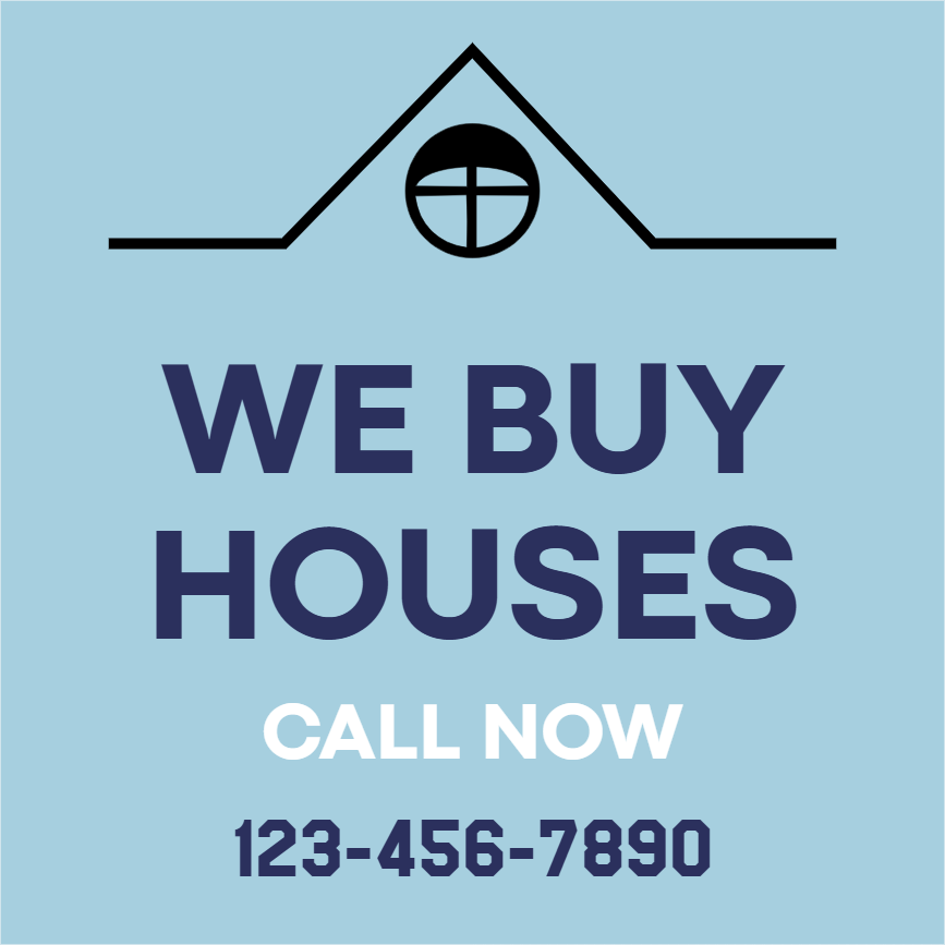 Custom Outdoor Yard Signs Multiple Sizes We Buy Houses