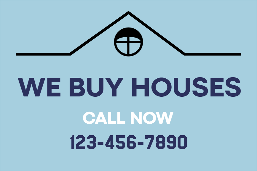 Custom Outdoor Yard Signs Multiple Sizes We Buy Houses