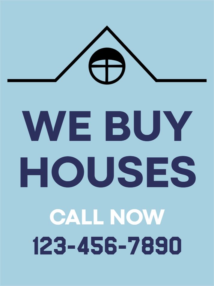 Custom Outdoor Yard Signs Multiple Sizes We Buy Houses