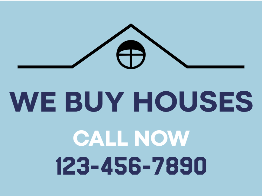 Custom Outdoor Yard Signs Multiple Sizes We Buy Houses