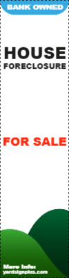 Custom Outdoor Yard Signs Multiple Sizes Bank Owned Foreclosure