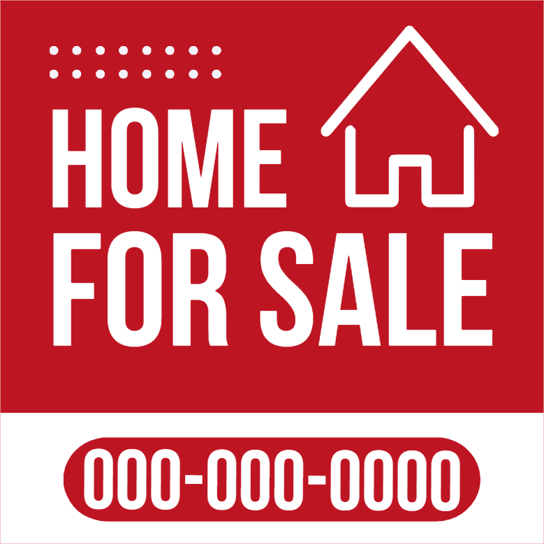 Custom Outdoor Yard Signs Multiple Sizes Home for Sale