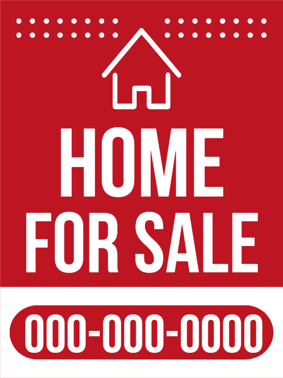 Custom Outdoor Yard Signs Multiple Sizes Home for Sale