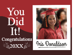 Custom Outdoor Yard Signs Multiple Sizes You Did It 20XX