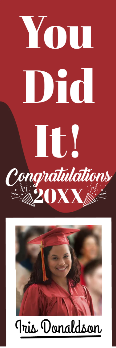 Custom Outdoor Yard Signs Multiple Sizes You Did It 20XX