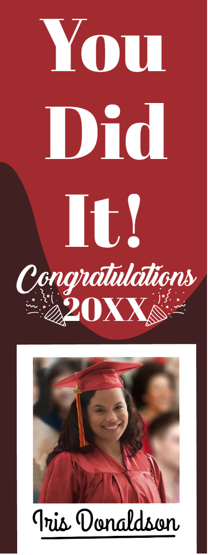 Custom Outdoor Yard Signs Multiple Sizes You Did It 20XX