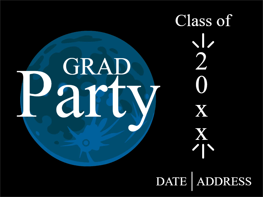 Custom Outdoor Yard Signs Multiple Sizes Grad Party