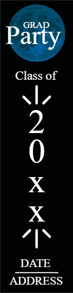 Custom Outdoor Yard Signs Multiple Sizes Grad Party