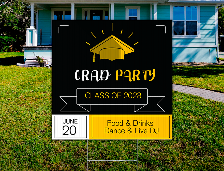 Custom Outdoor Yard Signs Multiple Sizes Graduation Party