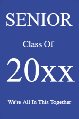 Custom Outdoor Yard Signs Multiple Sizes Senior Class