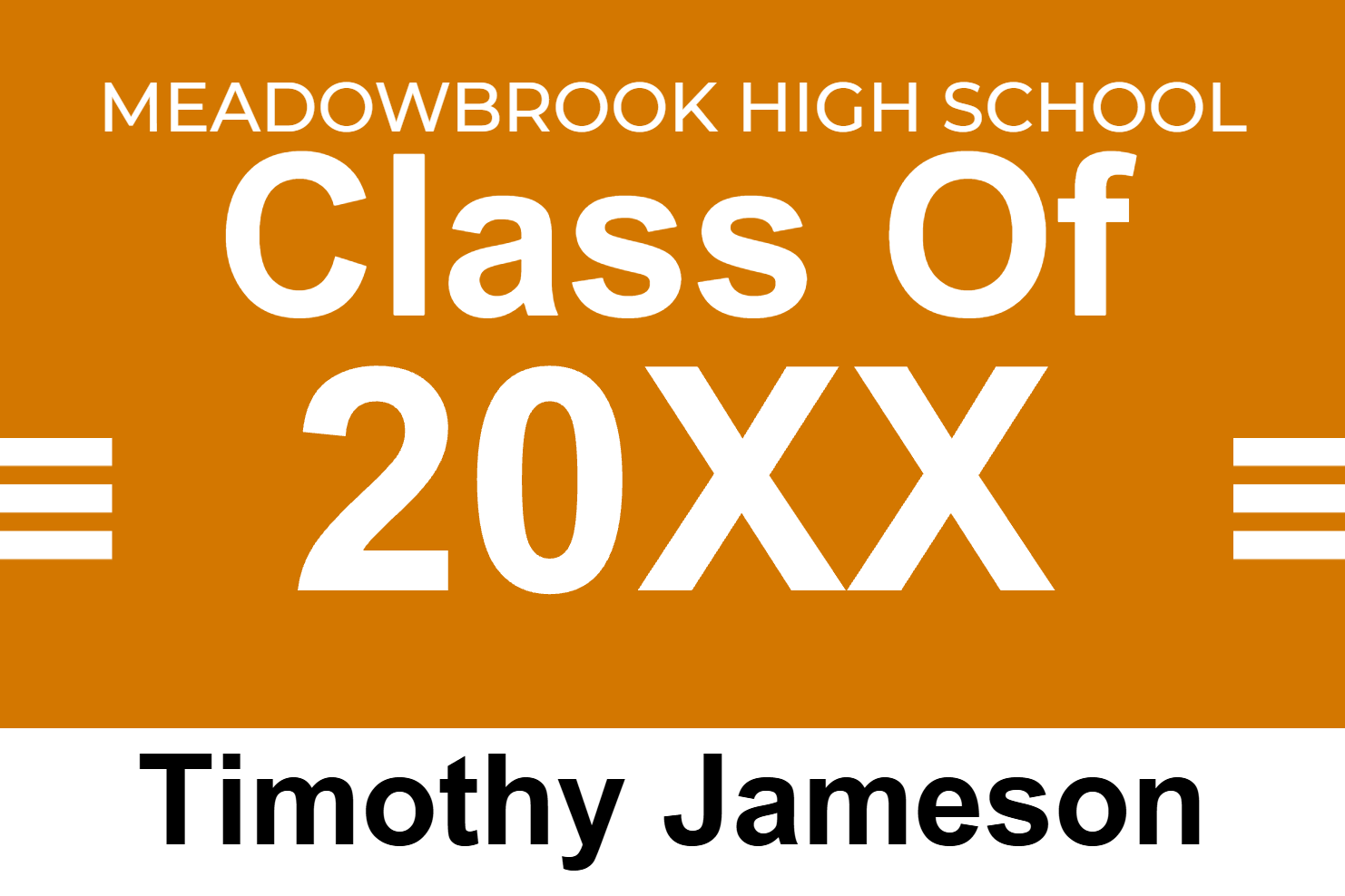 Custom Outdoor Yard Signs Multiple Sizes Class