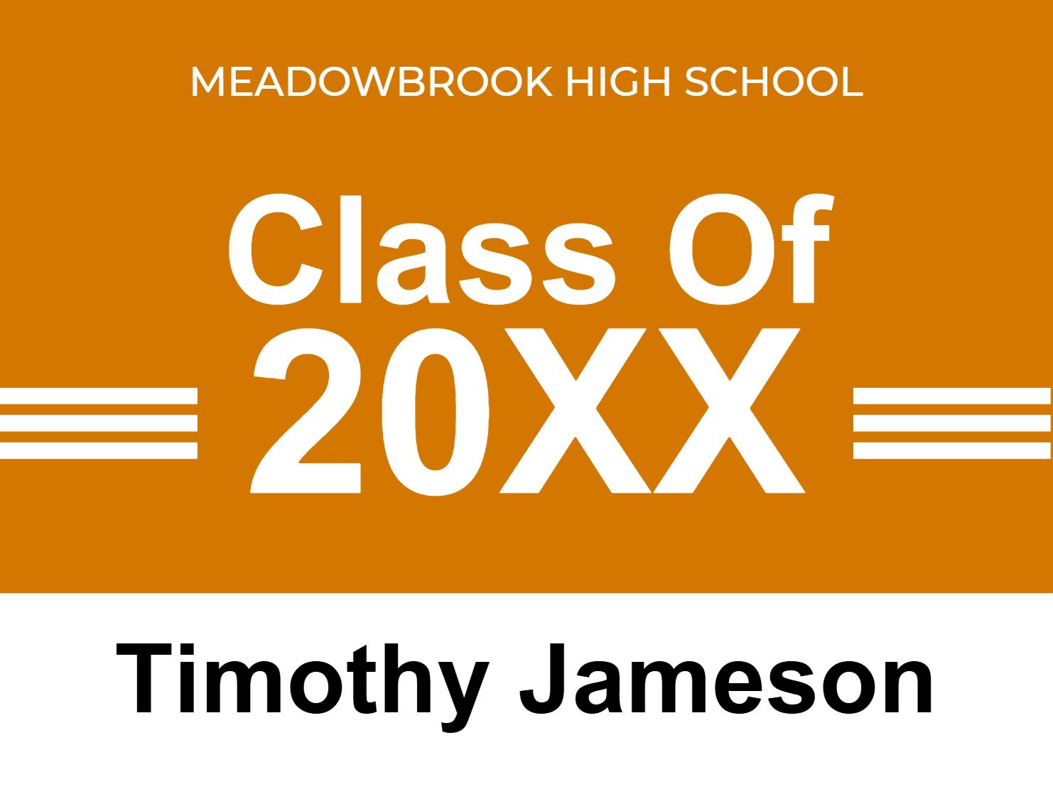 Custom Outdoor Yard Signs Multiple Sizes Class