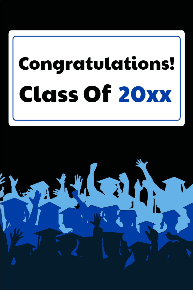 Custom Outdoor Yard Signs Multiple Sizes Class of 20XX