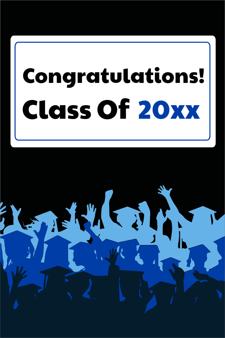 Custom Outdoor Yard Signs Multiple Sizes Class of 20XX