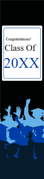 Custom Outdoor Yard Signs Multiple Sizes Class of 20XX